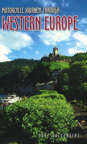 Cover image for Motorcycle Journeys Through Western Europe