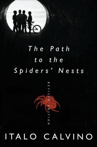 The Path to the Spiders' Nests: Revised Edition