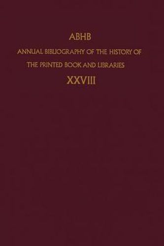 Cover image for Annual Bibliography of the History of the Printed Book and Libraries