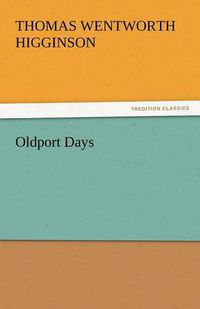 Cover image for Oldport Days