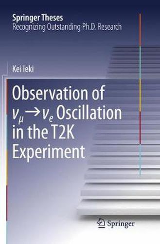 Cover image for Observation of  _   _e Oscillation in the T2K Experiment