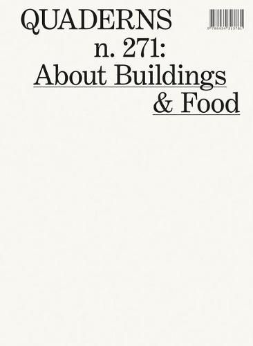Quaderns 271 - About Buildings And Food