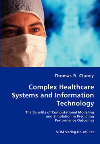 Cover image for Complex Healthcare Systems and Information Technology