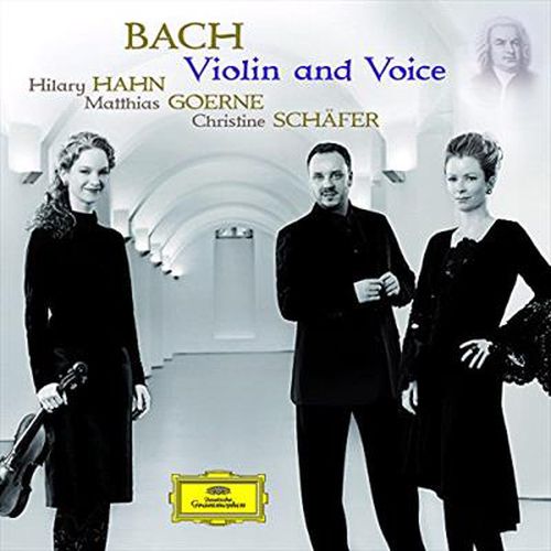 Bach Violin And Voice Arias And Duets For Soprano And Bass With Violino Obligato