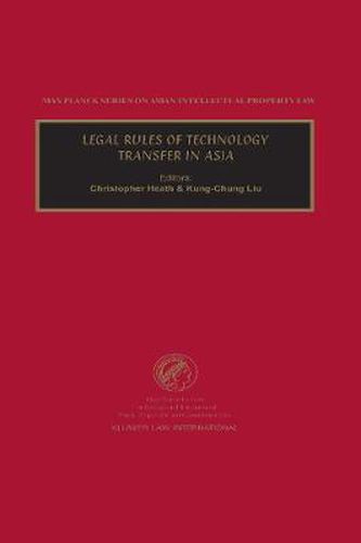 Cover image for Legal Rules of Technology Transfer in Asia