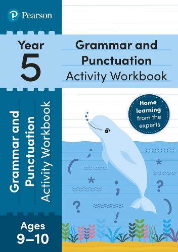 Cover image for Pearson Learn at Home Grammar & Punctuation Activity Workbook Year 5