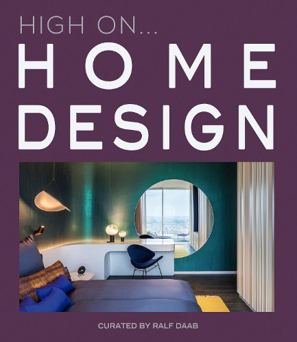 Cover image for High On... Home Design