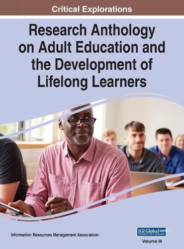 Cover image for Research Anthology on Adult Education and the Development of Lifelong Learners, VOL 3