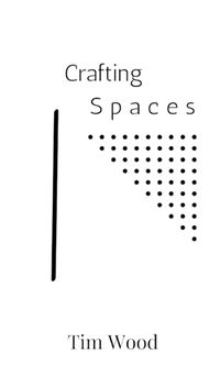 Cover image for Crafting Spaces