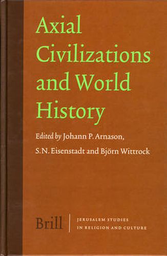 Cover image for Axial Civilizations and World History