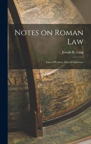 Notes on Roman Law