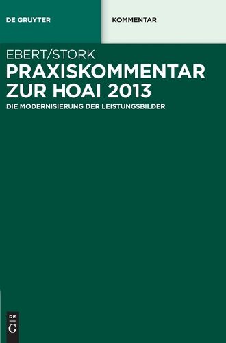 Cover image for Praxiskommentar Zur Hoai 2013: - Die Modernisierung Der Leistungsbilder -