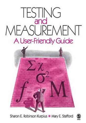 Cover image for Testing and Measurement: A User-Friendly Guide