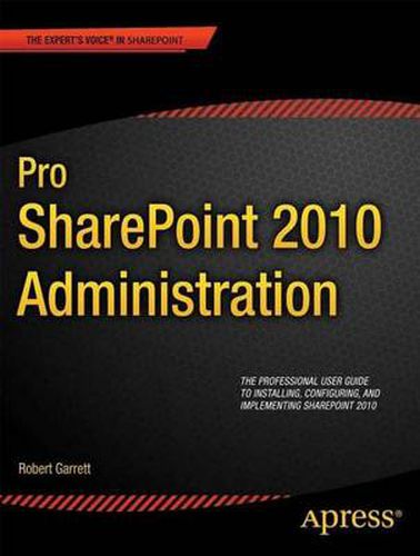 Pro SharePoint 2010 Administration