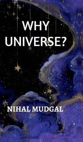 Cover image for Why Universe?