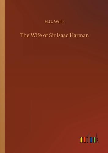 Cover image for The Wife of Sir Isaac Harman