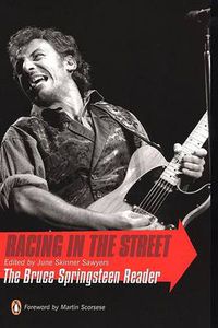 Cover image for Racing in the Street: The Bruce Springsteen Reader