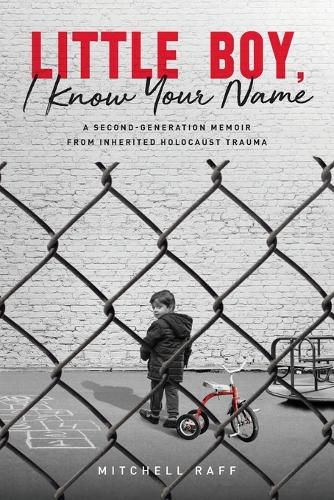 Cover image for Little Boy, I Know Your Name