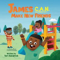 Cover image for James C.A.N. Make New Friends
