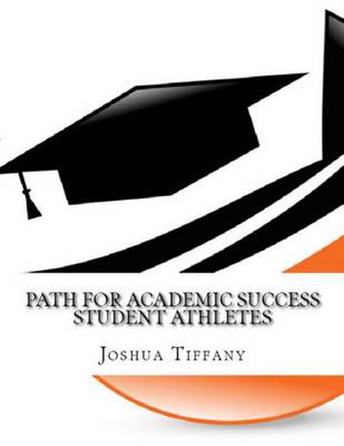 Cover image for Path For Academic Success - Student Athlete