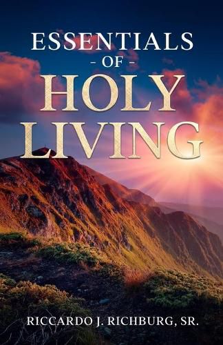 Cover image for Essentials Of Holy Living