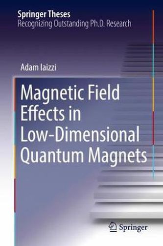 Cover image for Magnetic Field Effects in Low-Dimensional Quantum Magnets