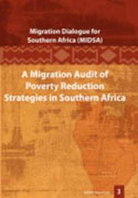 Cover image for A Migration Audit of Poverty Reduction Strategies in Southern Africa