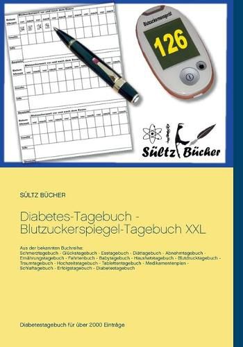 Cover image for Diabetes-Tagebuch - Blutzuckerspiegel-Tagebuch XXL