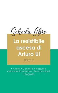 Cover image for Scheda libro La resistibile ascesa di Arturo Ui di Bertolt Brecht (analisi letteraria di riferimento e riassunto completo)