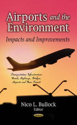 Cover image for Airports & the Environment: Impacts & Improvements