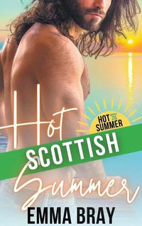 Cover image for Hot Scottish Summer