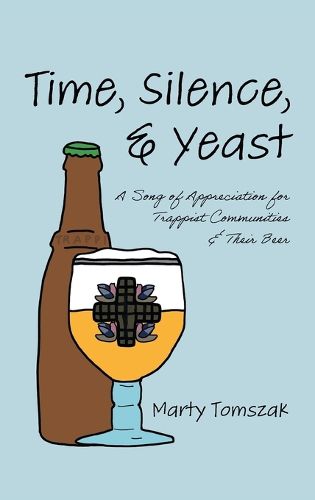Cover image for Time, Silence, and Yeast