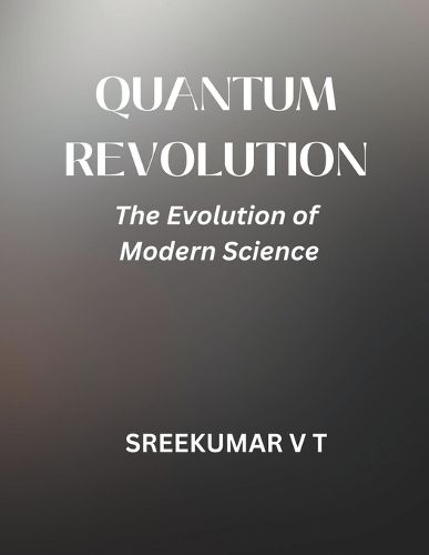 Quantum Revolution