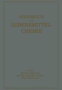 Cover image for Fette Und OEle: Lipoide - Wachse - Har&#438;e, AEtherische OEle