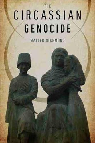 Cover image for The Circassian Genocide