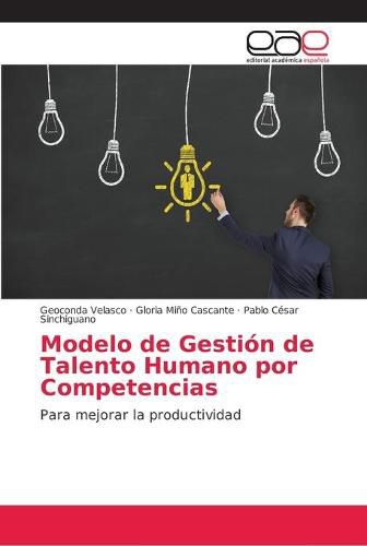 Cover image for Modelo de Gestion de Talento Humano por Competencias