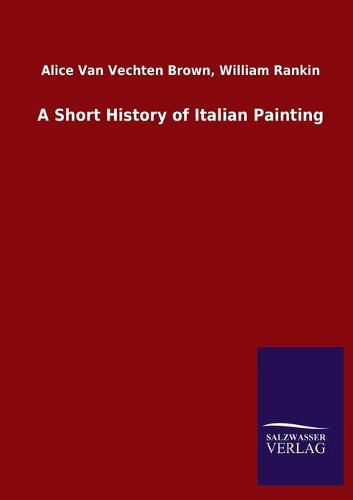 Cover image for A Short History of Italian Painting