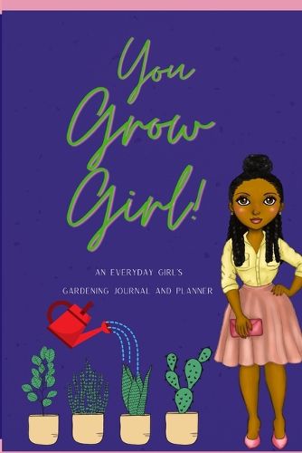 Cover image for You Grow Girl!