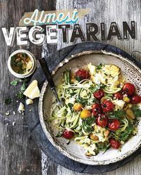 Cover image for Almost Vegetarian