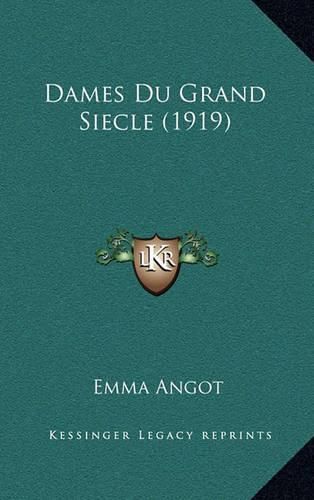 Dames Du Grand Siecle (1919)