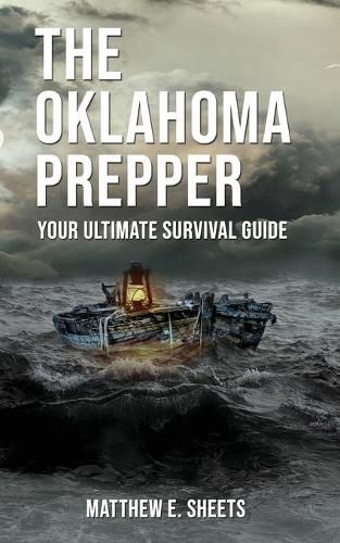 Cover image for THE OKLAHOMA PREPPER - Your Ultimate Survival Guide