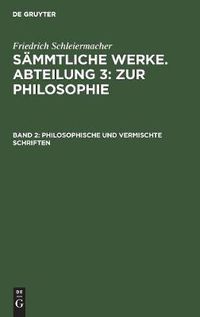 Cover image for Philosophische und vermischte Schriften