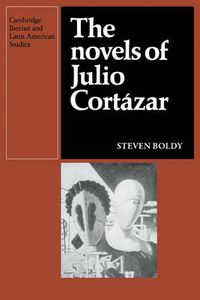 Cover image for The Novels of Julio Cortazar