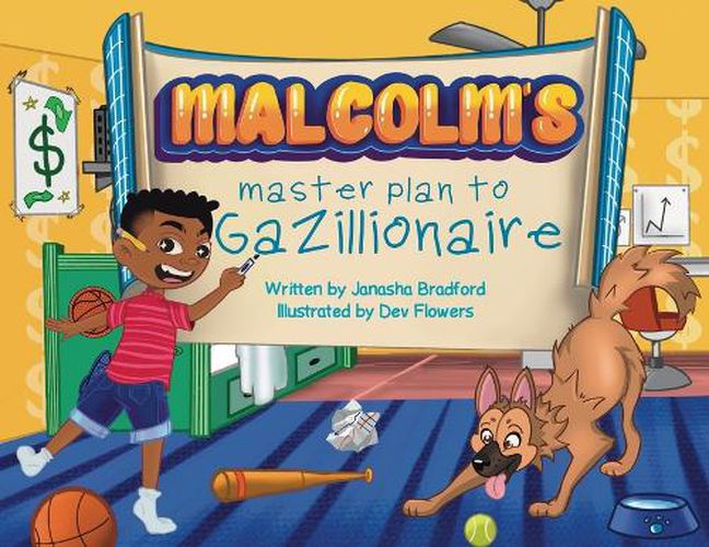 Cover image for Malcolm's masterplan to Gazillionaire