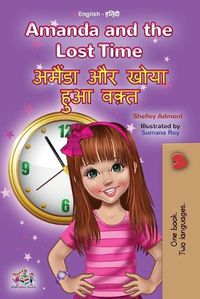 Cover image for Amanda and the Lost Time (English Hindi Bilingual Book for Kids)