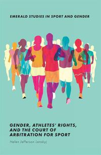 Cover image for Gender, Athletes' Rights, and the Court of Arbitration for Sport