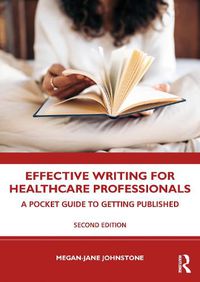 Cover image for Effective Writing for Healthcare Professionals