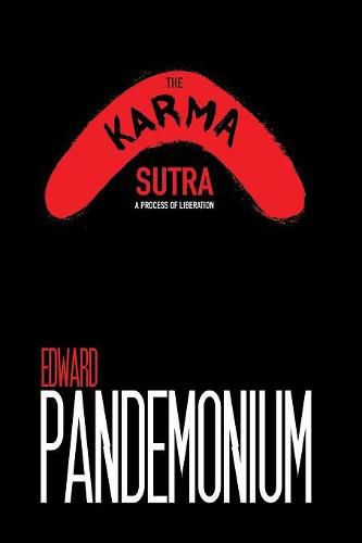 Cover image for The Karma Sutra: A Process of Liberation