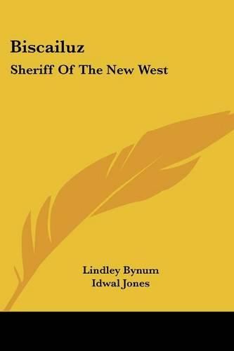 Cover image for Biscailuz: Sheriff of the New West