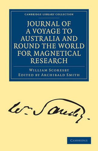 Cover image for Journal of a Voyage to Australia, and Round the World for Magnetical Research